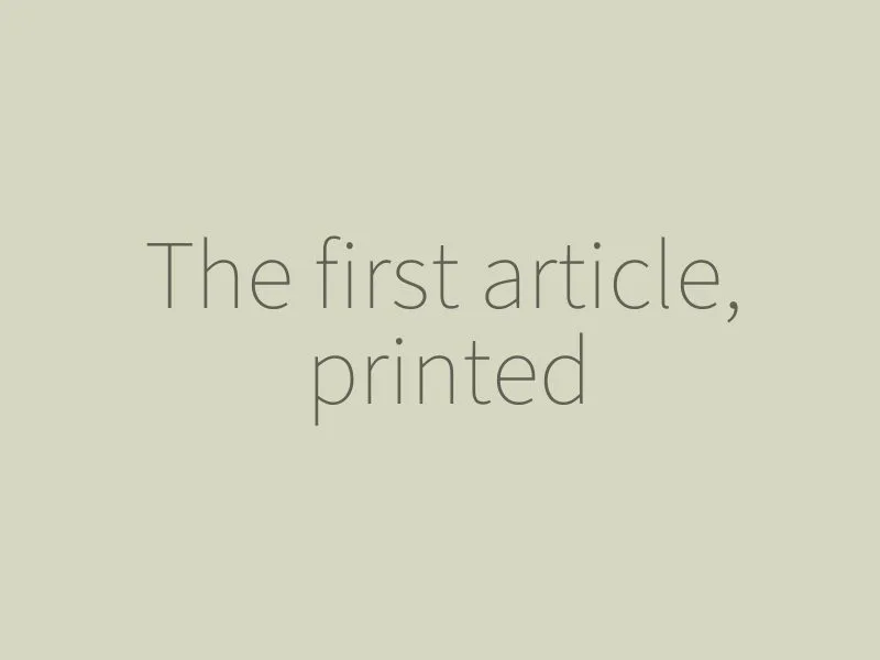 The first article, printed